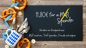Read more about the article Spendenaktion – A Spende, statt da Oktoberfest Maß